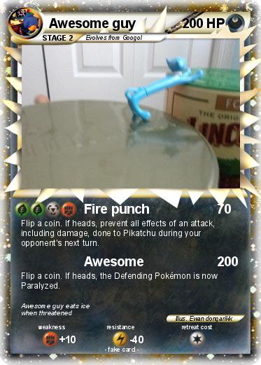 Pokemon Awesome guy
