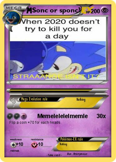 Pokemon Sonc or sponc?