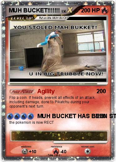 Pokemon MUH BUCKET!!!!!!!