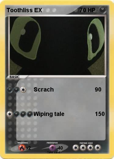 Pokemon Toothliss EX