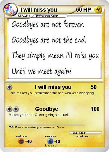 Pokemon I will miss you
