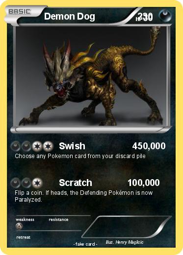 Pokemon Demon Dog                 230