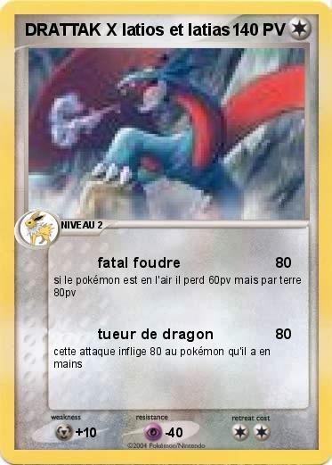 Pokemon DRATTAK X latios et latias