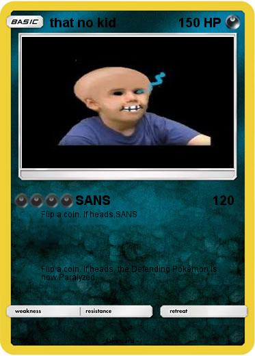 Pokemon that no kid
