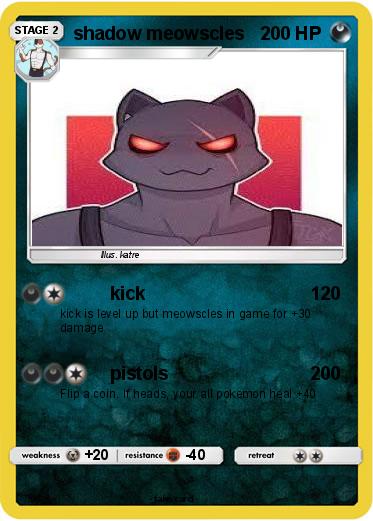Pokemon shadow meowscles