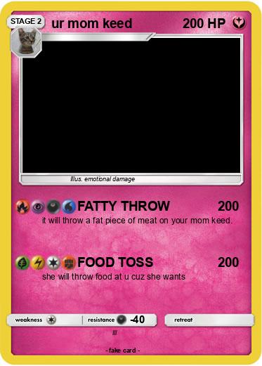 Pokemon ur mom keed