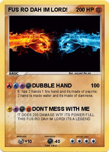 Pokemon FUS RO DAH IM LORD!