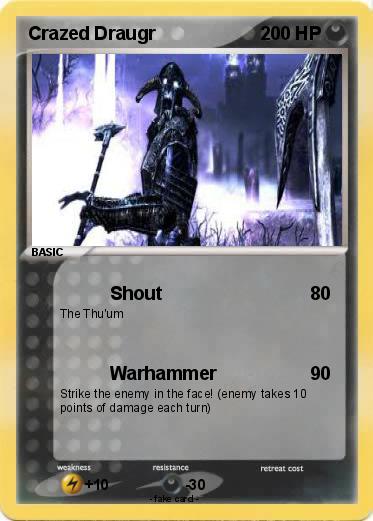 Pokemon Crazed Draugr