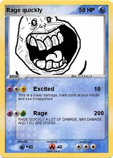 Pokemon Rage quickly