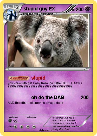 Pokemon stupid guy EX