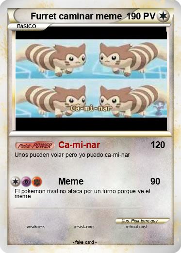 Pokemon Furret caminar meme