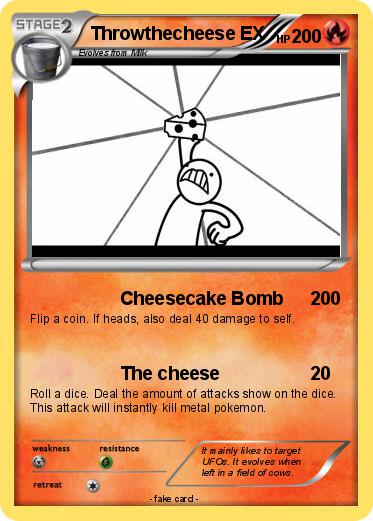 Pokemon Throwthecheese EX