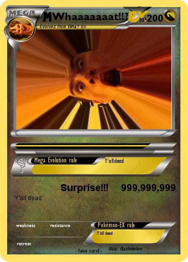 Pokemon Whaaaaaaat!!?