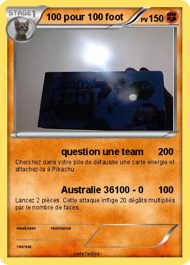 Pokemon 100 pour 100 foot