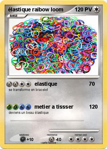 Pokemon élastique raibow loom