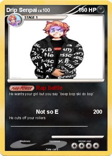 Pokemon Drip Senpai