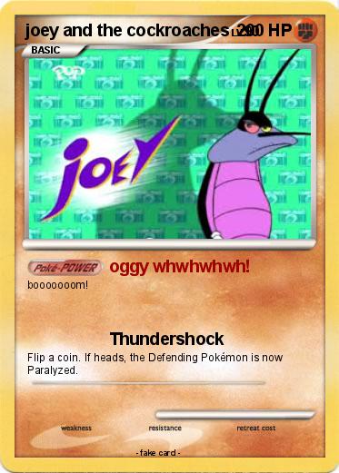 Pokemon joey and the cockroaches
