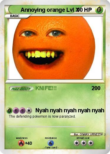 Pokemon Annoying orange Lvl X
