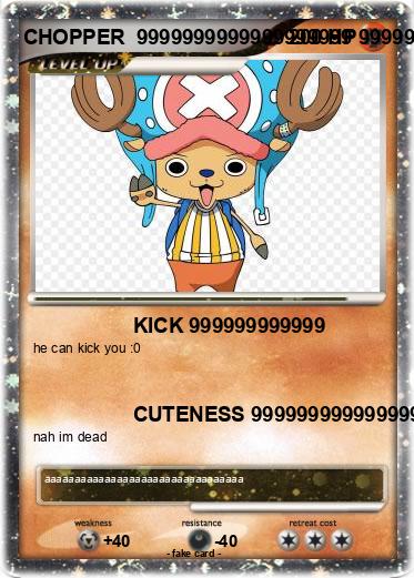 Pokemon CHOPPER  9999999999999999999 9999999                      99999999999999999999999999999999
