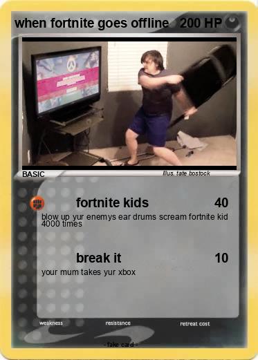Pokemon when fortnite goes offline