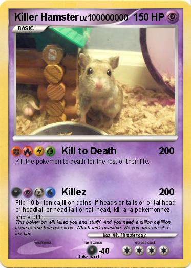 Pokemon Killer Hamster