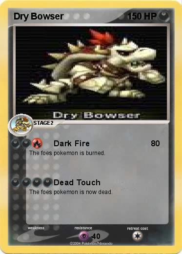 Pokemon Dry Bowser