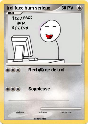 Pokemon trollface hum serieµx