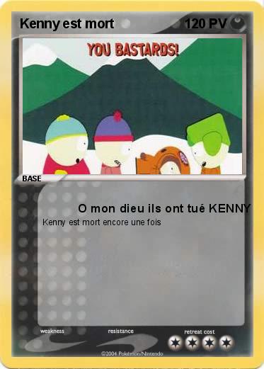 Pokemon Kenny est mort