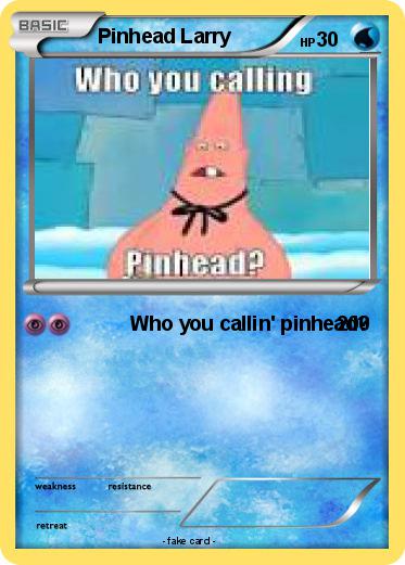 Pokemon Pinhead Larry