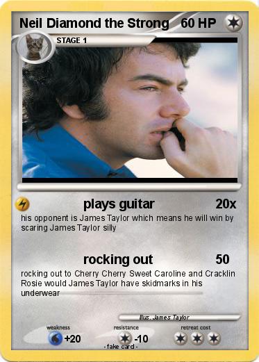 Pokemon Neil Diamond the Strong