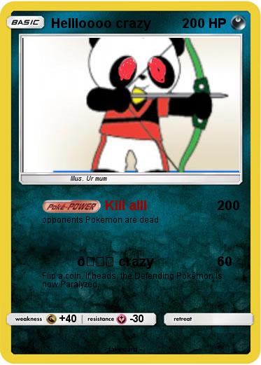 Pokemon Hellloooo crazy