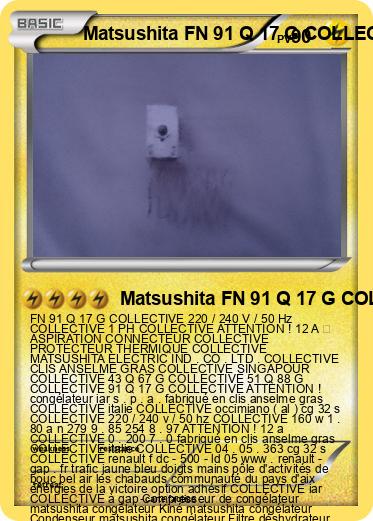 Pokemon Matsushita FN 91 Q 17 G COLLECTIVE