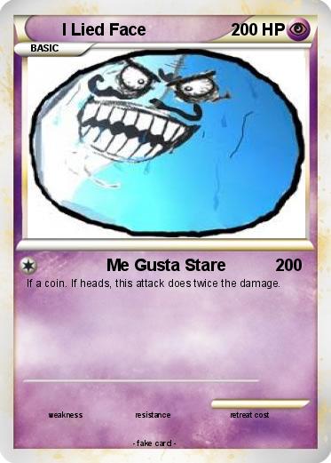Pokemon I Lied Face