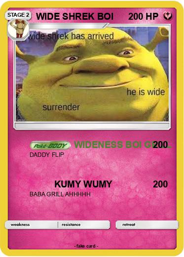 Pokemon WIDE SHREK BOI