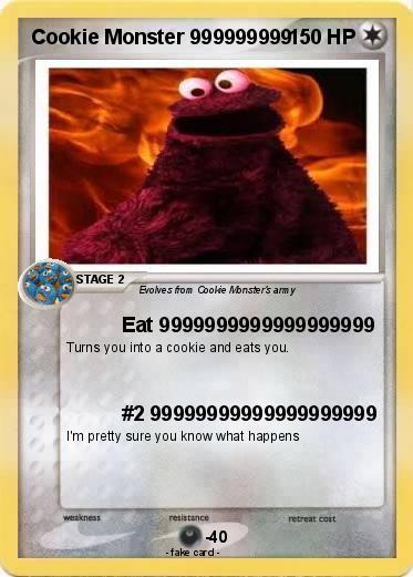 Pokemon Cookie Monster 999999999