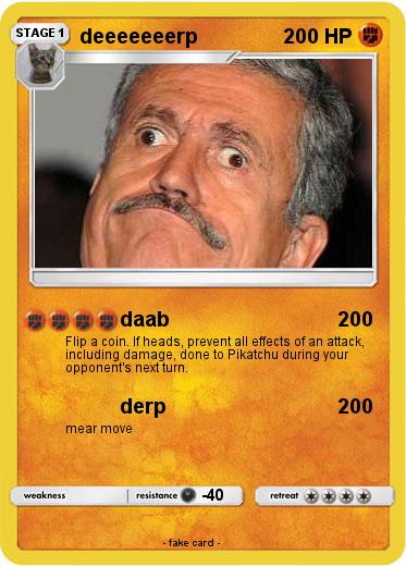 Pokemon deeeeeeerp