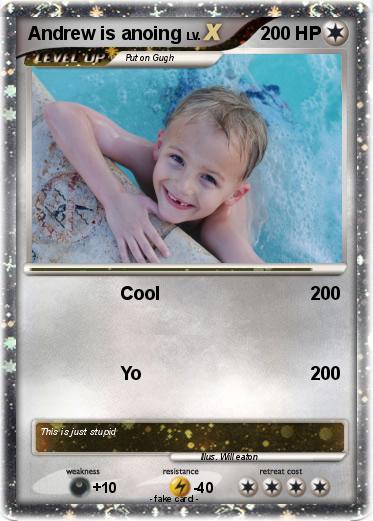 Pokemon Andrew is anoing