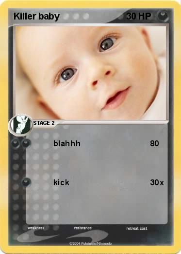 Pokemon Killer baby