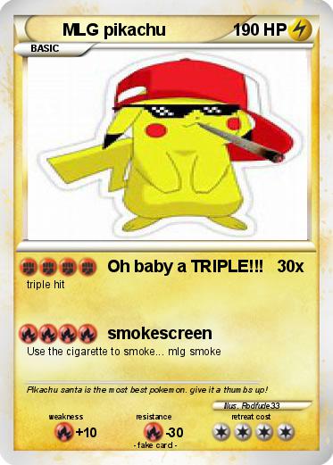 Pokemon MLG pikachu