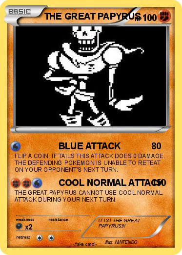 Pokemon THE GREAT PAPYRUS