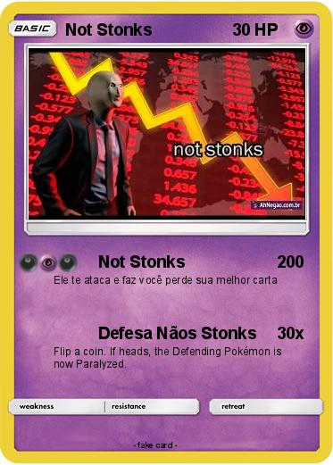 Pokemon Not Stonks