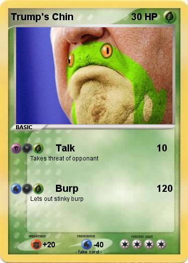 Pokemon Trump's Chin