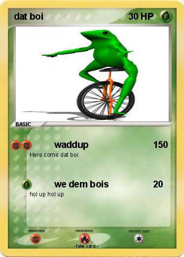 Pokemon dat boi