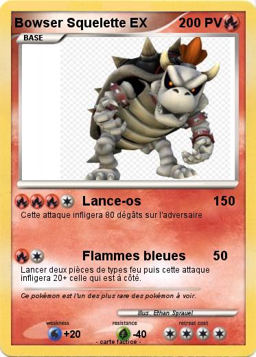 Pokemon Bowser Squelette EX