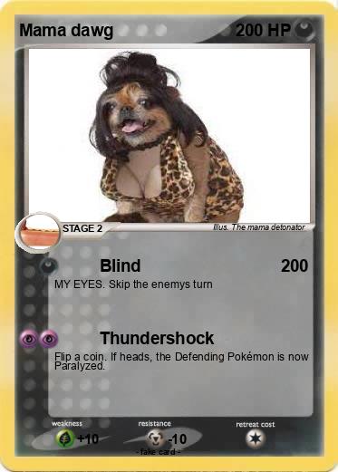 Pokemon Mama dawg