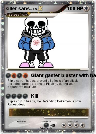 Pokemon killer sans..
