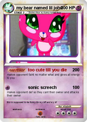 Pokemon my bear named lil john