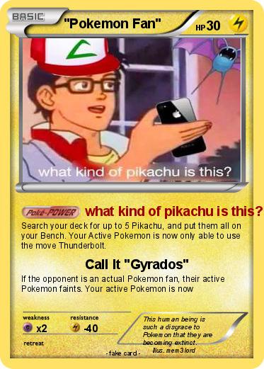 Pokemon "Pokemon Fan"