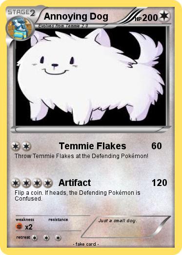 Pokemon Annoying Dog