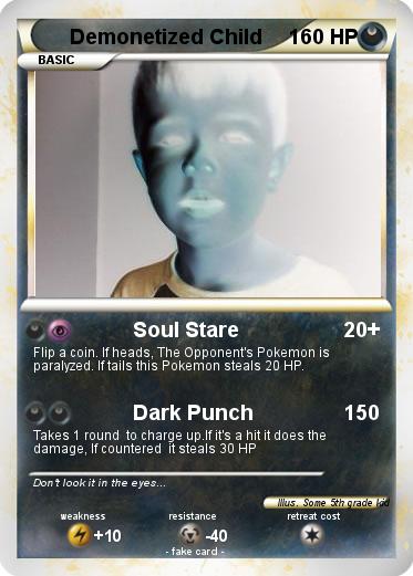 Pokemon Demonetized Child